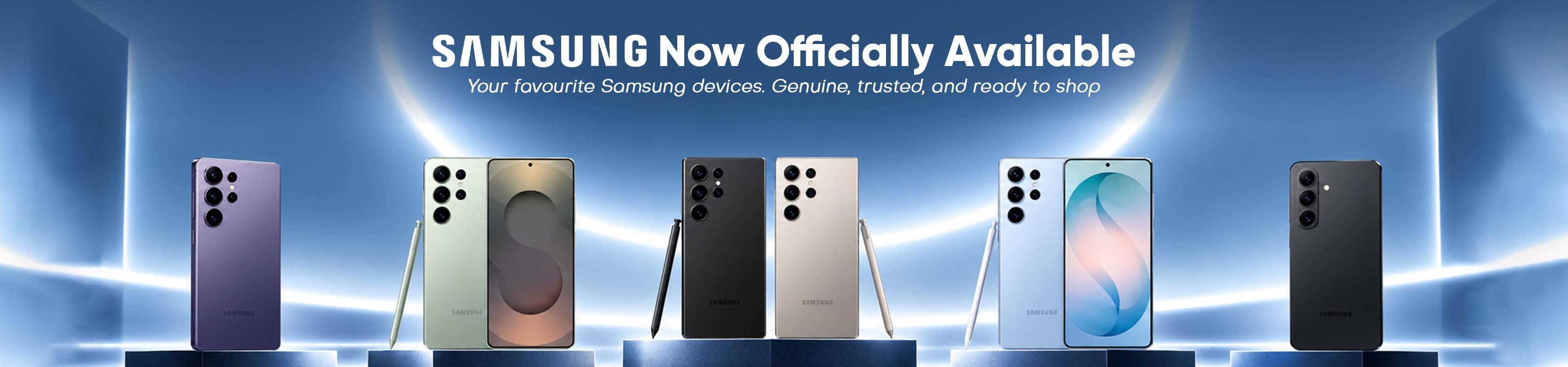 SAMSUNG Now Officially Available