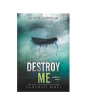 iShopping - Destroy Me Book