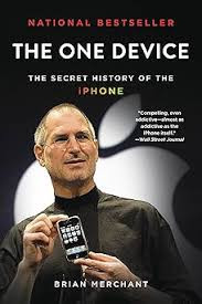 iShopping - The One Device: The Secret History of the iPhone Book
