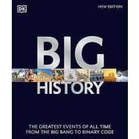 The Big History Book: The Greatest Events of All Time