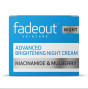 iShopping - Fadeout Advanced Brightening Night Cream 50ml - UK