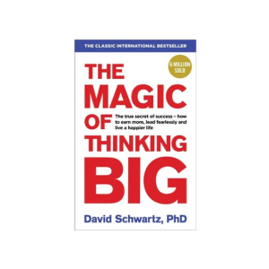 The Magic of Thinking Big Book