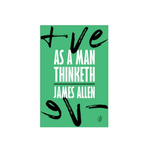 As a man thinketh Book
