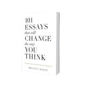 101 Essays That Will Change The Way You Think Book