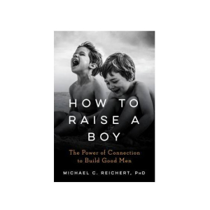 How To Raise A Boy Book