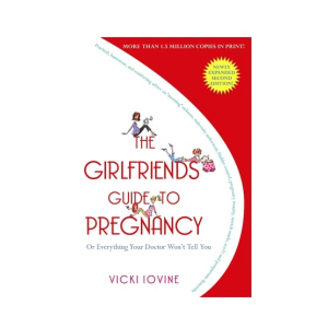 The Girlfriend Guide to Pregnancy