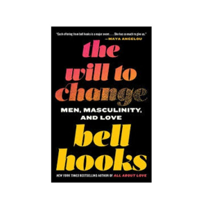 The Will To Change Book