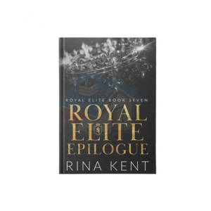 Royal Elite Epilogue Book