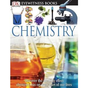 Chemistry DK Eyewitness Book