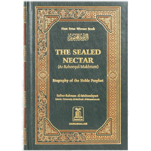 The Sealed Nectar (Ar-Raheequl-Makhtum) Book