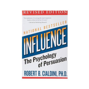 Influence The Psychology of Persuasion Book