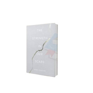The Strength In Our Scars Book