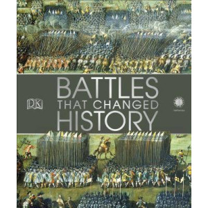 Battles That Changed History Book