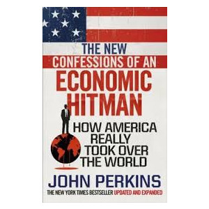 The New Confessions of an Economic Hit Man Book