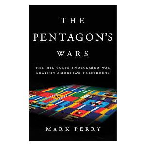 The Pentagon’s Wars The Military’s Undeclared War Book