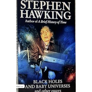 The Quality Store Black Holes and Baby Universes Book by Stephen W. Hawking