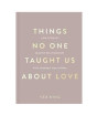 iShopping - Things No One Taught Us About Love Book