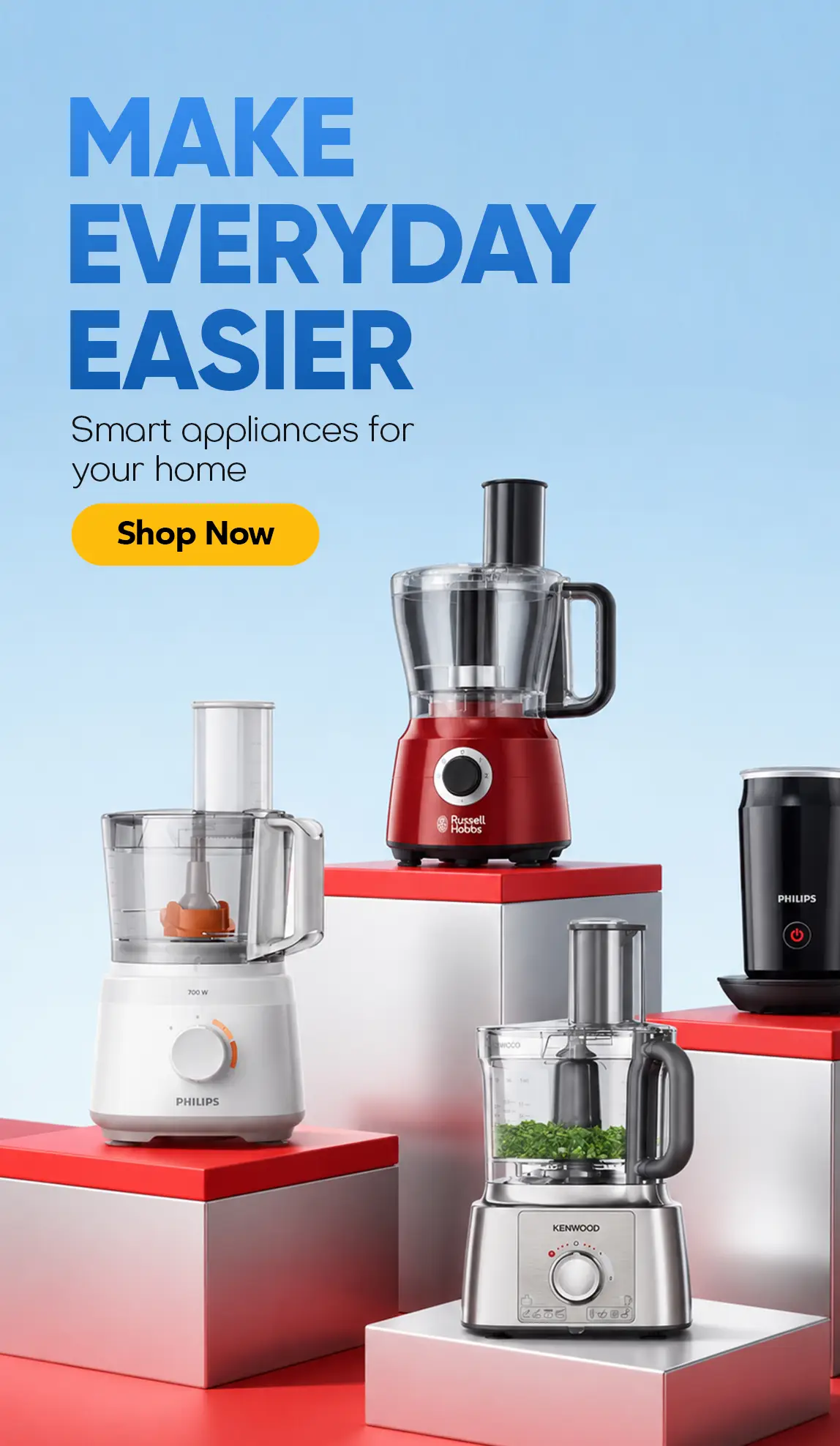 Make Home Better - Modern appliances for every need